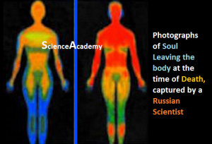 Photographs of Soul Leaving the body at the time of Death, captured by a Russian Scientist